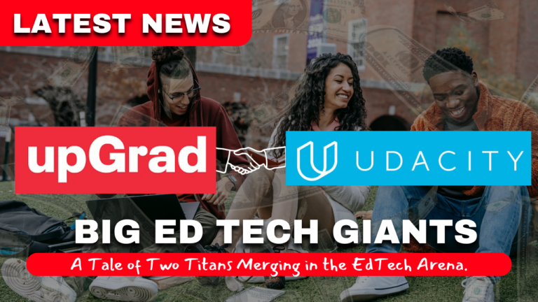 Upgrade Meets Udacity: A Tale of Two Titans Merging in the EdTech Arena.